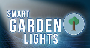 Smart Garden Lights – Outside Lighting the Smart Way