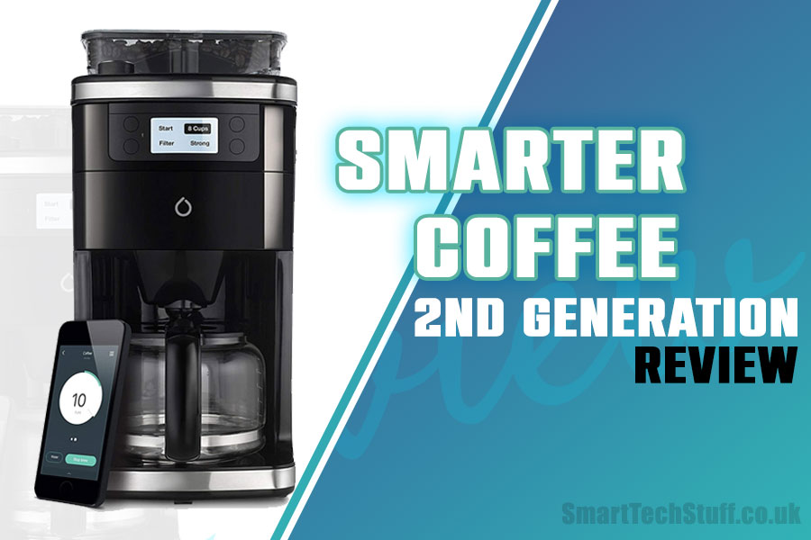 The Smarter Coffee 2nd Generation Review - Smart Tech Stuff